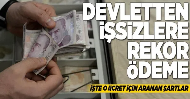 Devletten işsizlere rekor ödeme