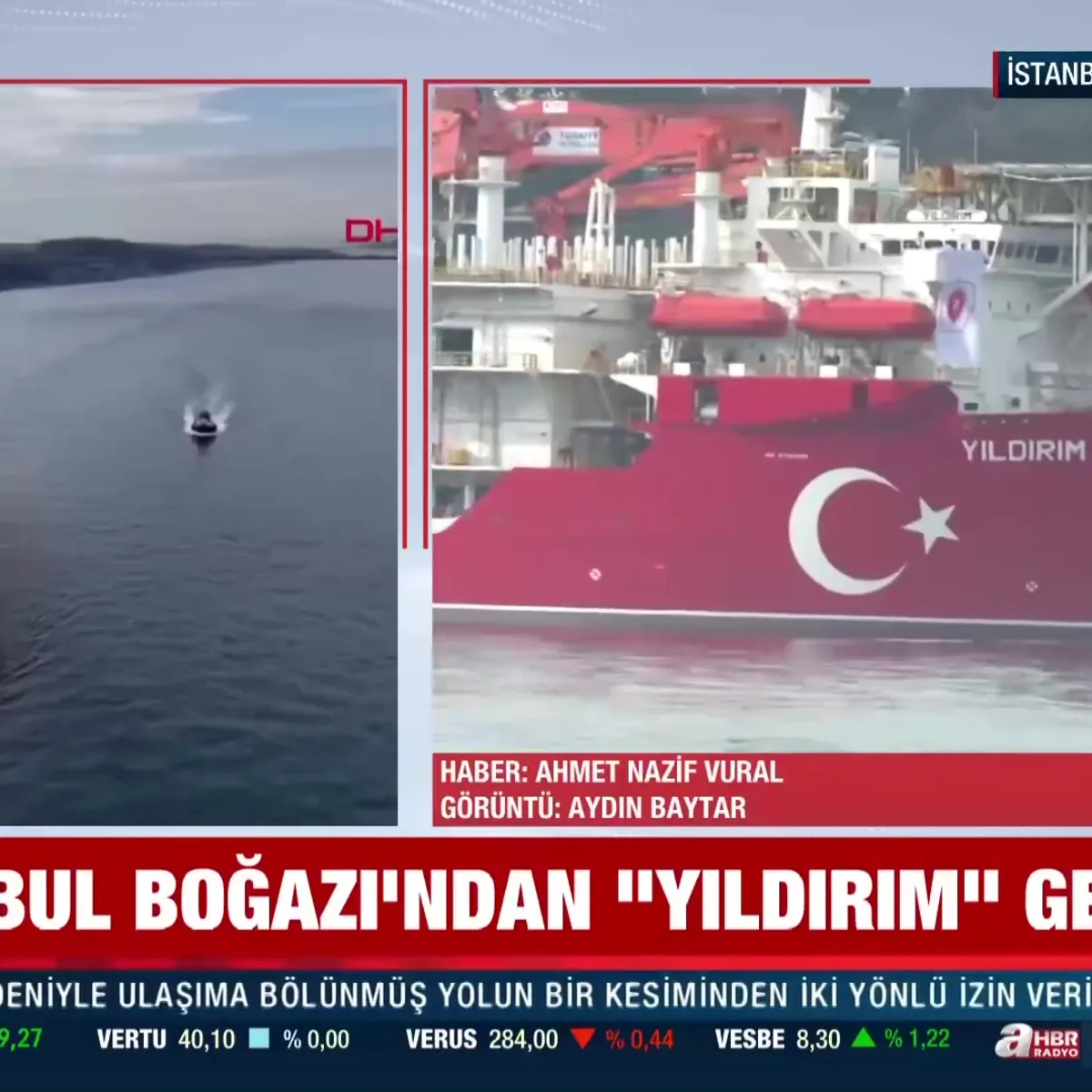 ’’Yıldırım’’ sondaj gemisi İstanbul Boğazı’ndan geçti!