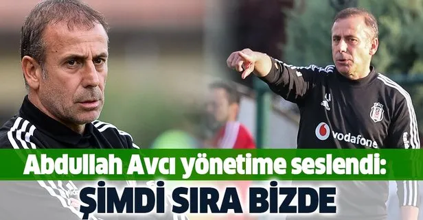 Abdullah Avcı’dan yönetime teşekkür: Şimdi sıra bizde