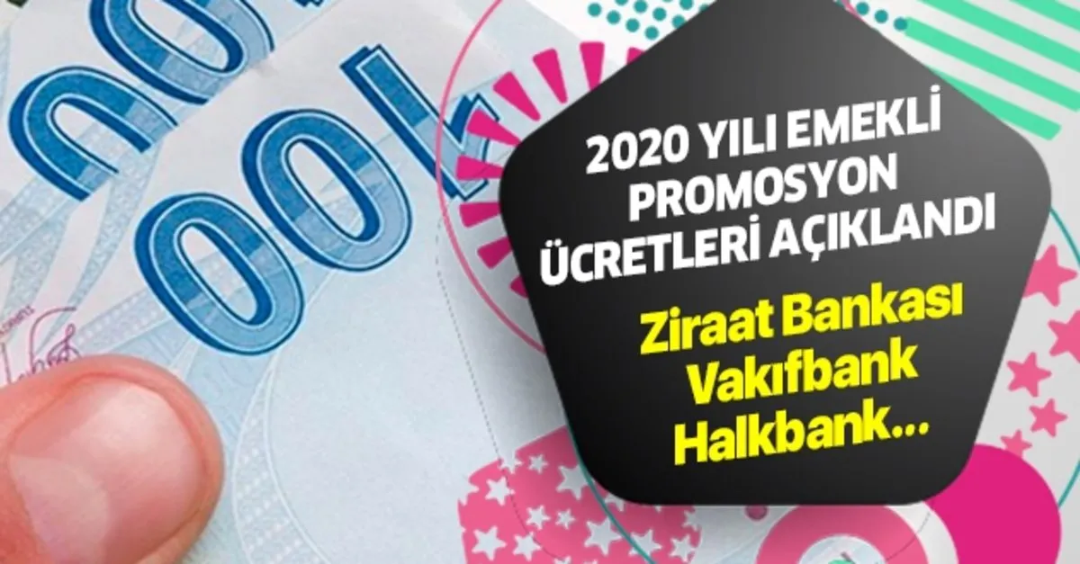 bankalar emekliye kac tl promosyon ucreti veriyor takvim