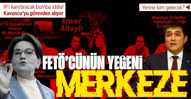 İyi Parti'de kartlar yeniden dağıtılıyor: Meral Akşener Buğra Kavuncu'yu görevden alacak