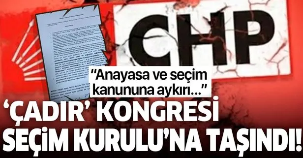 CHP’nin İstanbul İl Kongresi Beyoğlu İlçe Seçim Kurulu’na taşındı!