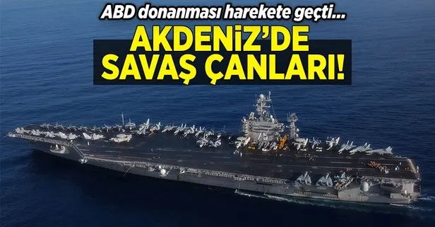 Akdeniz'de savaş çanları!