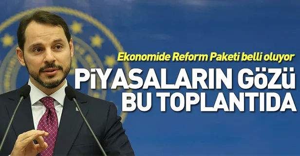 Bakan Albayrak Reform Paketi'ni açıklayacak! Piyasaların gözü orada