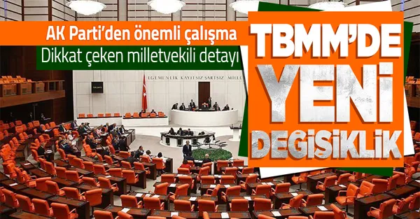 AK Parti harekete geçti! TBMM'de yeni dönemde 2 yeni değişiklik!-1