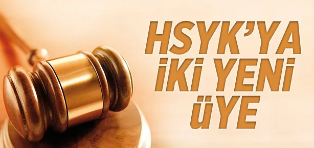 HSYK’ya iki yeni üye