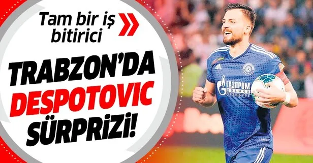 Despotovic sürprizi