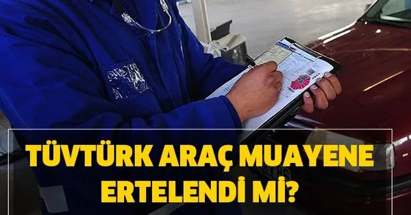 muayenesi ertelendi mi