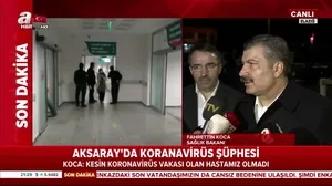 Bakan Koca’dan flaş koronavirüs açıklaması