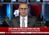 GSS prim borcu olanlara hükümetten müjde!