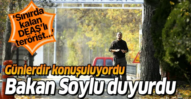 İçişleri Bakanı Süleyman Soylu açıkladı: Sınırda kalan DEAŞ'lı ABD'ye gönderildi