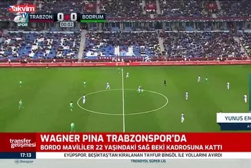 Wagner Pina Trabzonspor'da!
