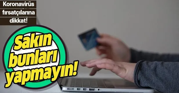 BKM'den koronavirüs fırsatçıları için kritik uyarı