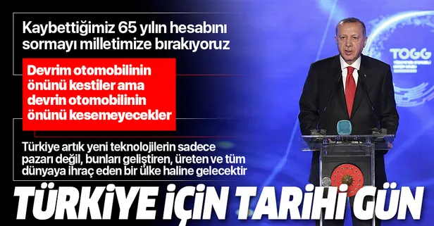Başkan Erdoğan'dan "Yerli Otomobil" tanıtım töreninde önemli açıklamalar