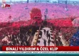 Binali Yıldırım'a özel klip: Haydi İstanbul