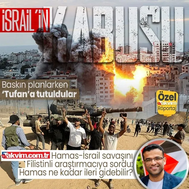 İsrail’in kabusu: Baskın planlarken ‘Tufan’a tutuldular! Takvim.com.tr Filistinli araştırmacıya sordu: Hamas ne kadar ileri gidebilir?