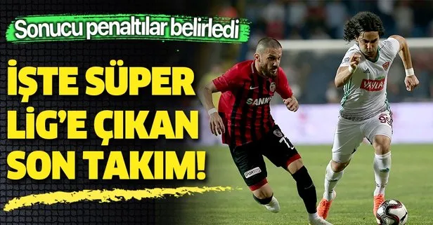 Süper Lig’e yükselen son takım Gazişehir Gaziantep