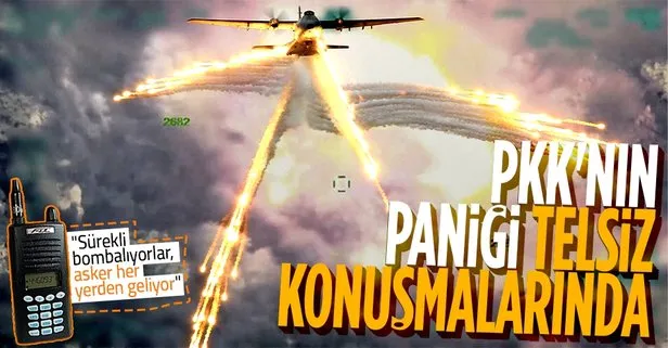 Metina’da köşeye sıkışan PKK’nın paniği telsiz konuşmalarına yansıdı: Sürekli bombalıyorlar