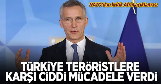 NATO'dan kritik Afrin operasyonu açıklaması!