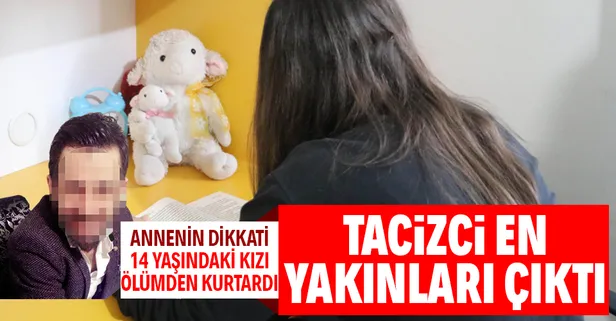 SON DAKİKA: Kızının cebinde o notu buldu! Tacizci en yakınları çıktı