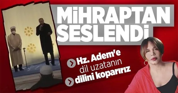 SON DAKİKA: Başkan Recep Tayyip Erdoğan’dan Sezen Aksu’ya tepki: Hz. Adem’e dil uzatanın dilini koparırız