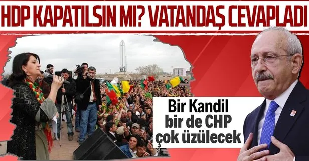 Vatandaş Meclis’te terörist istemiyor! Anket sonuçlarından ‘HDP kapatılsın’ çıktı!
