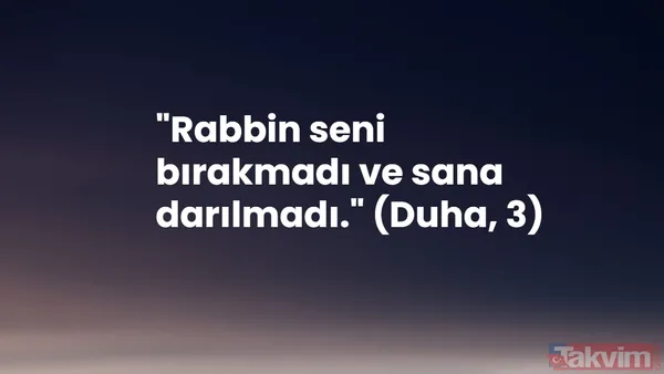 Kulun sığınağı duadır! Kur'an-ı Kerim'den kalbinize şifa verecek 10 ayet - 9