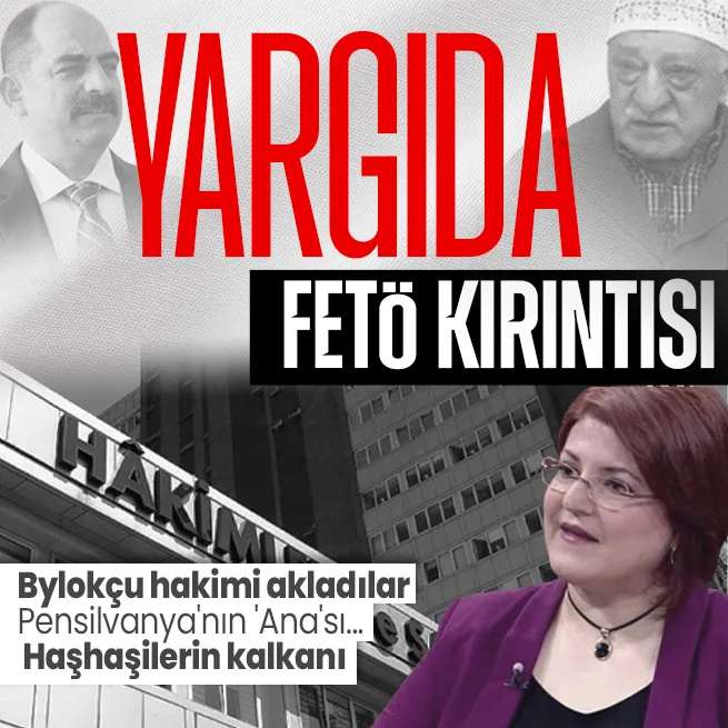 Yargıda FETÖ kırıntıları! Bylock’çu hakim Nesibe Özer için denetimli serbestlik yolu açıldı