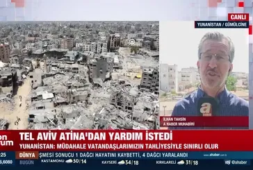 Tel Aviv, Atina'dan yardım istedi!