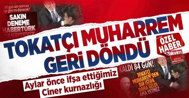 Takvim.com.tr'nin "Muharrem Sarıkaya görevine dönecek" iddiası doğru çıktı! Tokatçı Sarıkaya haftalar sonra köşe yazısı yazdı... Sosyal medyada tepkiler çığ gibi