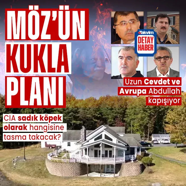 İblis toprağa düşmeden birbirlerine düştüler! FETÖde Uzun Cevdet - Avrupa Abdullah çekişmesi: MÖZün kukla planı ve 2028 tehlikesi