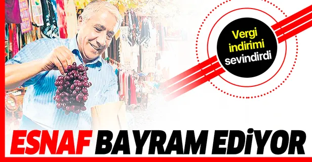 Vergi indirimi sevindirdi: Esnaf bayram ediyor
