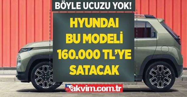 Hyundai bu modeli sadece 160.000 TL’ye satacak; Haberi duyan bayilere akın etti! Ayaklar yerden kesilecek!