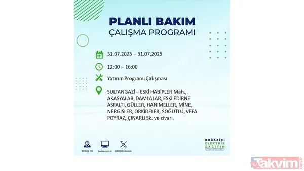 İstanbul'da bugün elektrik kesilecek mi? 31 Temmuz Perşembe elektrik kesintisi yaşanacak ilçeler hangileri? - 3