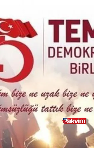 Diriliş destanı! En güzel, anlamlı, destansı 15 Temmuz gecesi sözleri! 15 Temmuz şehitleri (SMS, Whatsapp) resimli mesajları 2021!