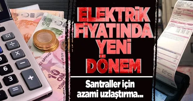 Elektrik fiyatında yeni dönem
