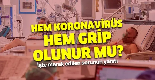 koronavirus ile grip ayni anda bulasir