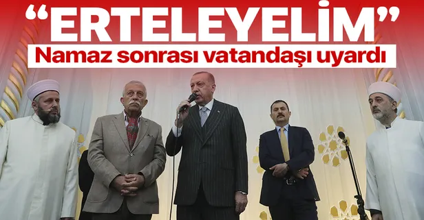 Başkan Erdoğan'dan cuma namazı sonrası "koronavirüs" uyarısı