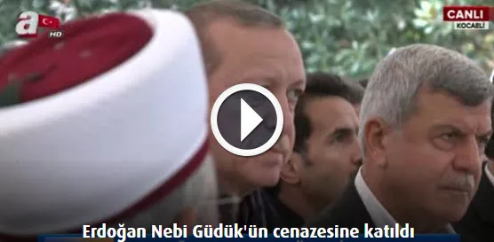 Erdoğan Nebi Güdük'ün cenazesine katıldı-1