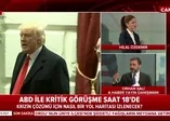 Türkiye-ABD arasındaki kritik görüşme