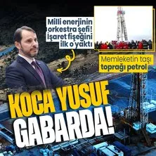 Koca Yusuf Gabar’da! Türkiye’nin taşı toprağı petrol! İlk adımlar Berat Albayrak döneminde atılmıştı! Hedefin yarısı tamamlandı