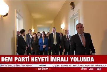 DEM Parti 10. kez İmralı yolunda!