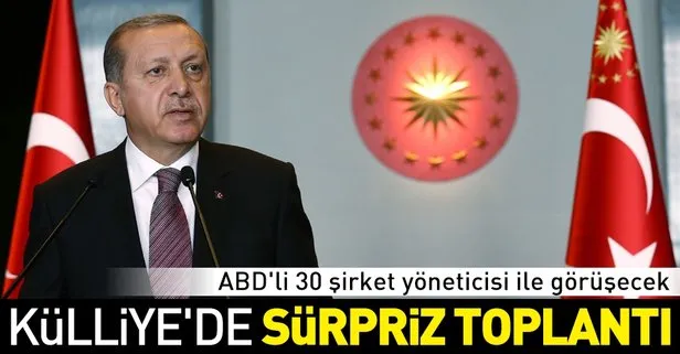 Son dakika: Külliye’de kritik toplantı! Başkan Erdoğan ABD’li şirketlerin yöneticilerini kabul edecek