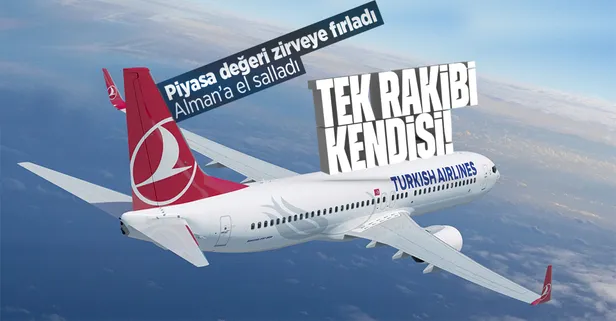 Piyasa değeri tavan yaptı: THY, Almanya’nın havayolu şirketi Lufthansa’yı geride bıraktı