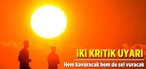 Meteoroloji’den kritik uyarı