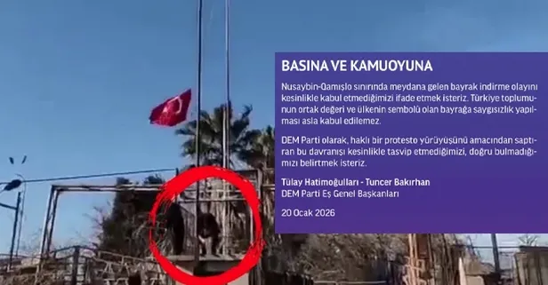 Nusaybin sınırında iki ayaklı oyun! Türk bayrağına saldırı sonrası ortalık karıştıran DEM Parti'den açıklama