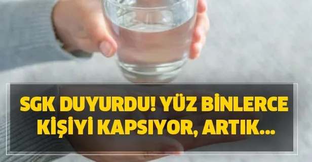 SGK duyurdu! Yüz binlerce kişiyi kapsıyor, artık...