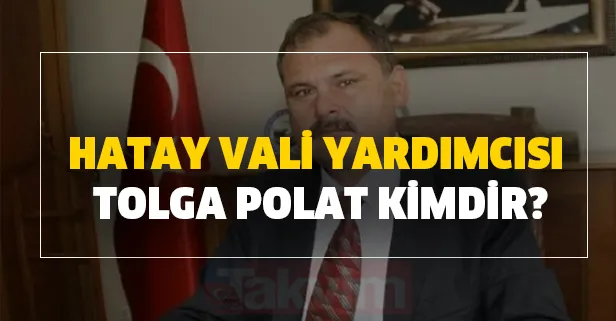 Hatay Vali Yardımcısı çocukları kimdir? Annesini ve kardeşini neden öldürdü? Hatay Vali Yardımcısı Tolga Polat kimdir, nereli?