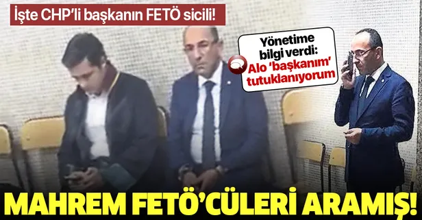 CHP’li Urla Belediye Başkanı Burak Oğuz tutuklandı! 'Üst düzey' FETÖ'cülerle görüşmüş!