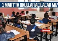1 Mart yarın okulların açılması ertelendi mi? Okullarda yüz yüze eğitim yine ertelendi mi?